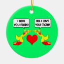 Search for i love you more christmas tree decorations Lovers