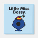 Search for bossy magnets Little miss bossy