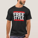 Search for freestyle music tshirts Fan