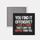 Search for offensive magnets Funny
