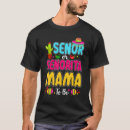 Search for senor tshirts Mexican