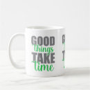 Search for take your time mugs Quote