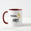 Search for miss to mrs mugs Bride