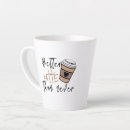 Search for funny latte mugs Unique
