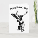 Search for deer hunting fathers day cards Hunter