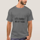 Search for cuddle tshirts Joke