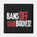 Search for body magnets Abortion rights