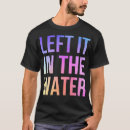Search for water baptism tshirts Birthday