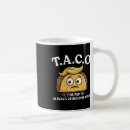 Search for taco jokes mugs Anti fascist