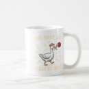 Search for silly goose mugs Popular