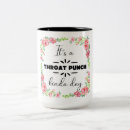 Search for throat punch mugs Quotes