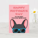 Search for bulldog mothers day cards French bulldog mum