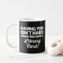 Search for funny library mugs Typography