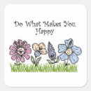 Search for do what makes you happy stickers Inspirational