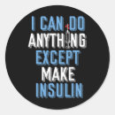 Search for i can do anything stickers Diabetes