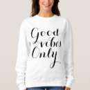 Search for positive vibes hoodies Spiritual