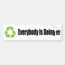 Search for recycle symbol bumper stickers Environment