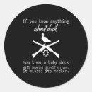 Search for funny duck stickers Quote