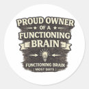 Search for brain quote stickers Sarcastic