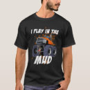 Search for mud bogging tshirts Funny