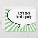 Search for lets taco bout invitations Cinco de mayo