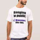 Search for funny drummer tshirts Percussion