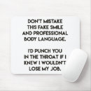 Search for office satire mousepads Sarcastic
