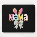 Search for mum easter mousepads Colourful