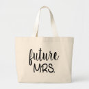 Search for future mrs tote bags Engaged