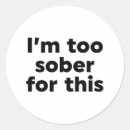 Search for alcohol quotes stickers Drinking