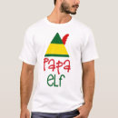 Search for papa elf tshirts Cute