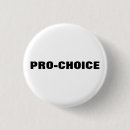 Search for pro choice badges Abortion