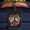 Search for girls weekend luggage tags Vacation