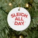Search for sleigh christmas tree decorations Sleigh all day