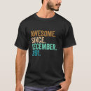 Search for december birthday tshirts 31st