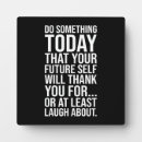 Search for funny quotes plaques Inspirational