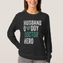 Search for doctor husband tshirts Hero