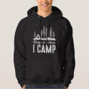 Search for camping hoodies Funny
