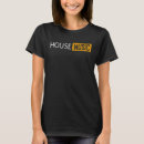Search for dance all night tshirts House