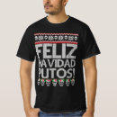 Search for feliz navidad tshirts Chingon