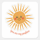 Search for orange sayings stickers You are my sunshine