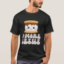 Search for smores tshirts Pun