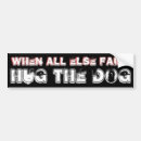 Search for hug bumper stickers Dog