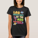 Search for mad scientist lab tshirts Assistant