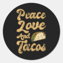 Search for love tacos stickers Foodie