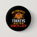 Search for lunch lady badges Funny