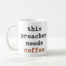 Search for preacher mugs Pastor