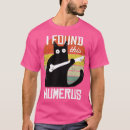 Search for i found this humerus tshirts Halloween