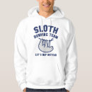 Search for sloths hoodies Funny