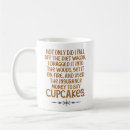 Search for funny cupcake mugs Cupcakes